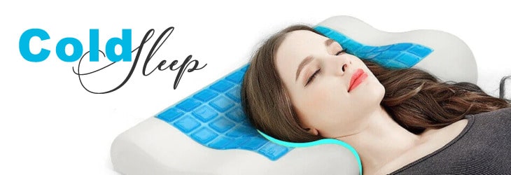 Cold Sleep meilleur oreiller pour les douleurs au cou